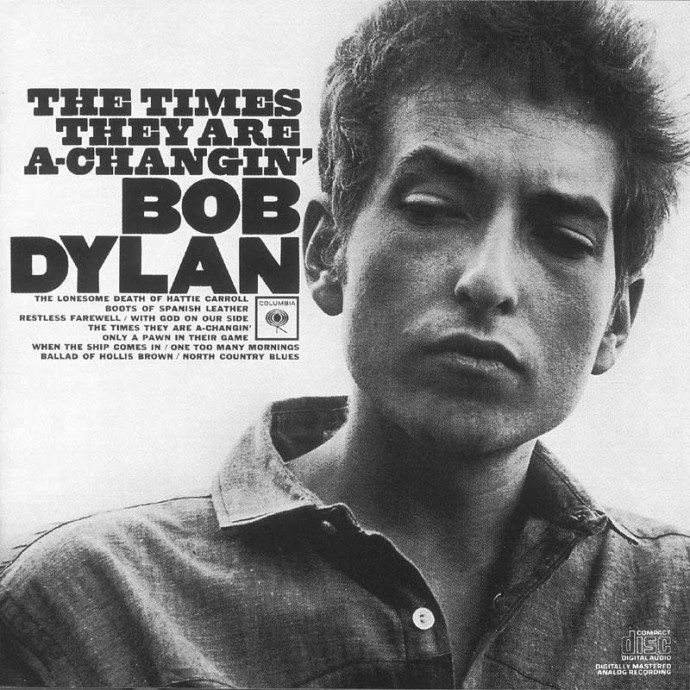Bob Dylan - The times, they are a-changin