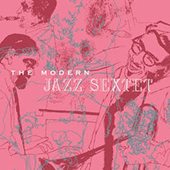Dizzy Gillespie - Modern Jazz Sextet