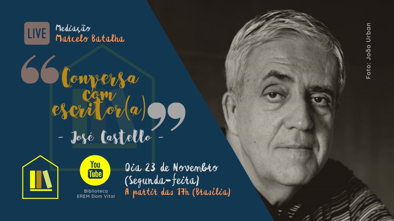 #28/2020 - Conversa com Escritor(a) recebe José Castello - YouTube