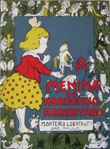 Capa do livro A menina do narizinho arrebitado, publicado em 1920. Um marco na literatura infanto-juvenil da América Latina e na obra do escritor